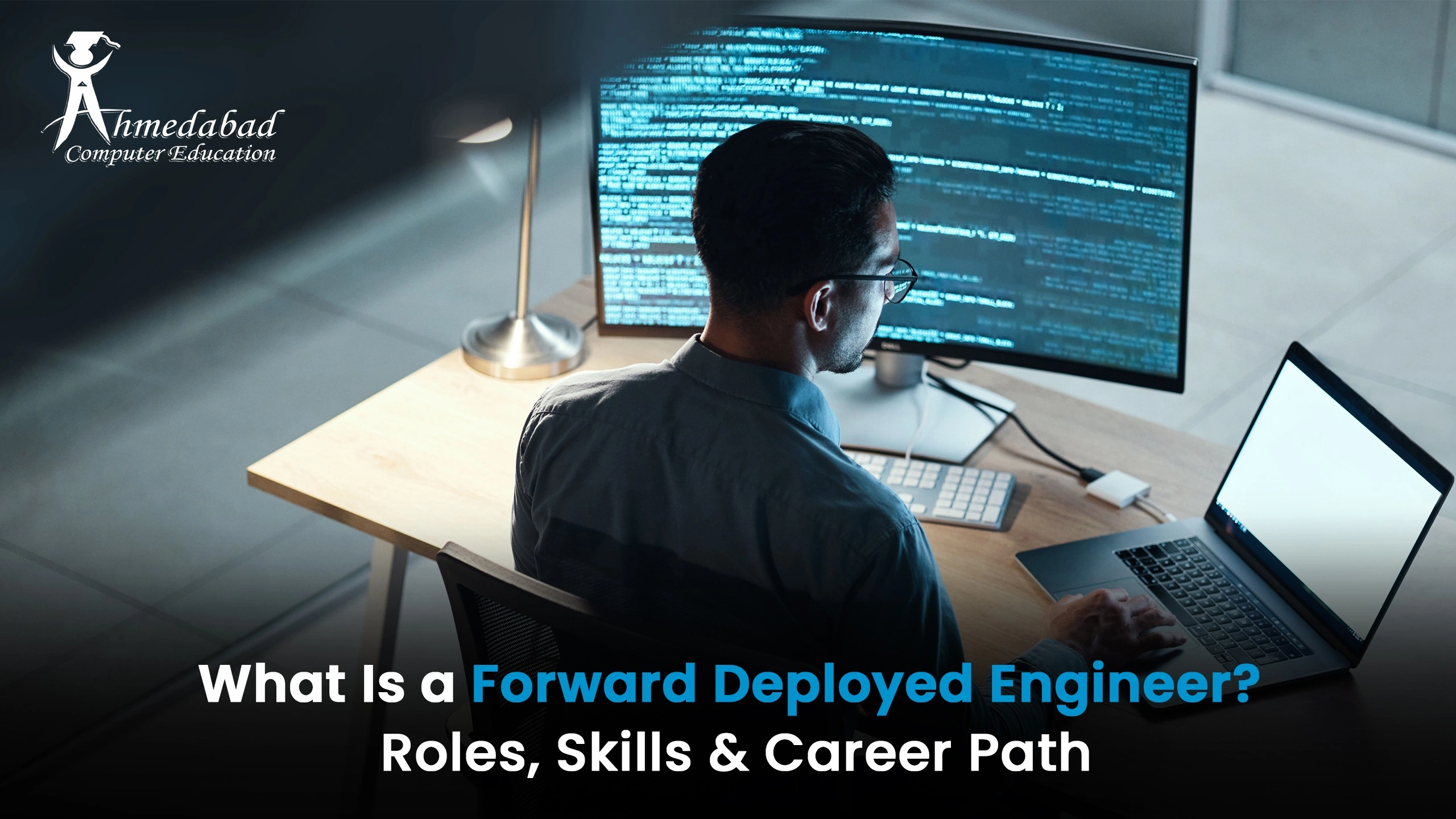 what is a forward deployed engineer