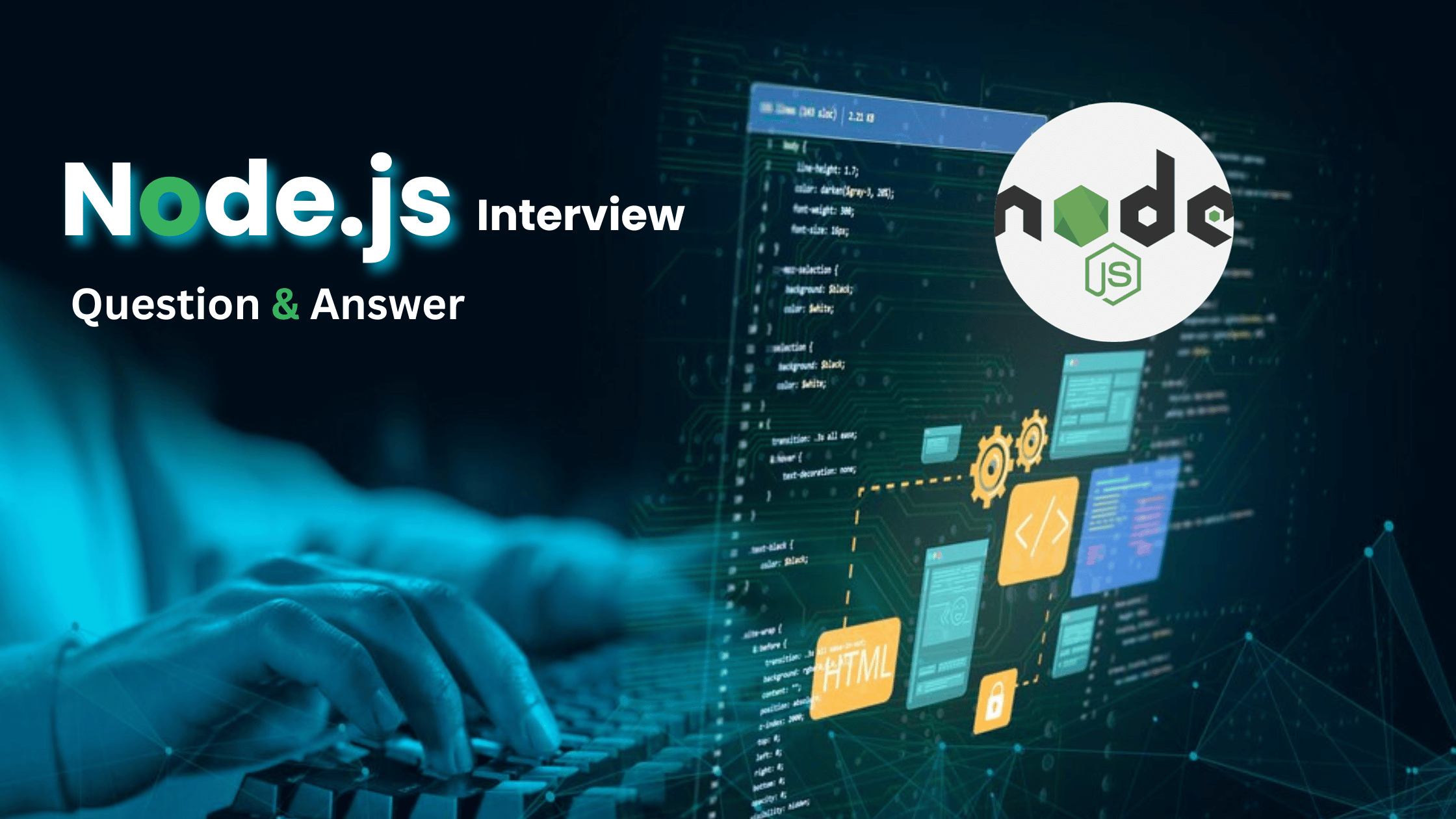 Mastering Node.js Interviews: Top Questions & Expert Answers